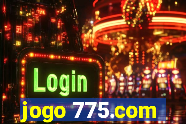 jogo 775.com